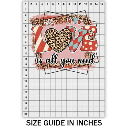 Love Is All You Need DTF