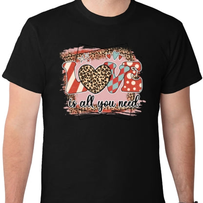 Love Is All You Need DTF
