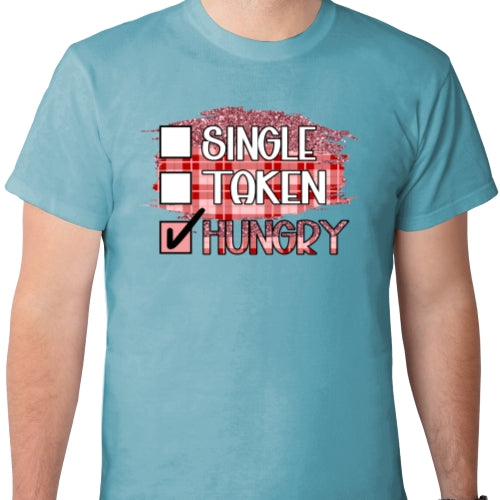 Single Taken Hungry DTF
