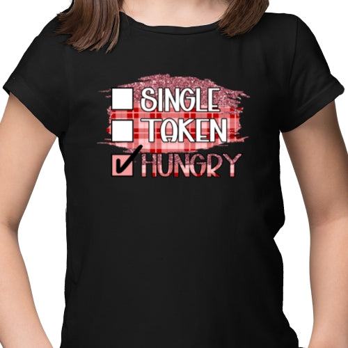 Single Taken Hungry DTF