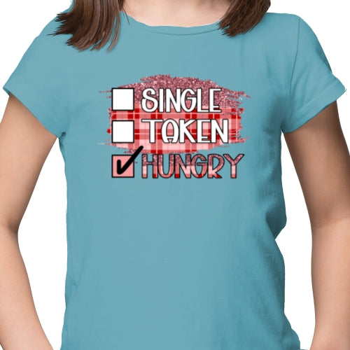 Single Taken Hungry DTF