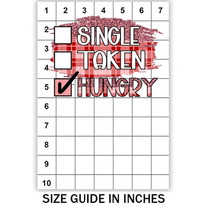 Single Taken Hungry