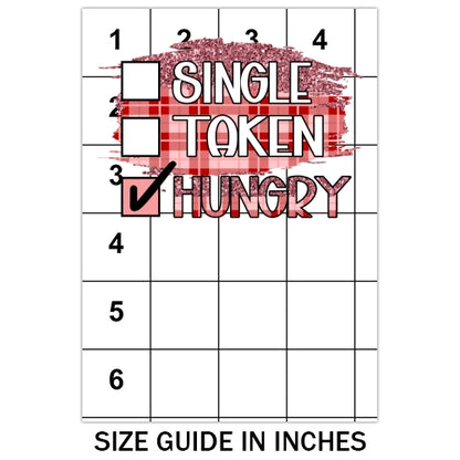 Single Taken Hungry