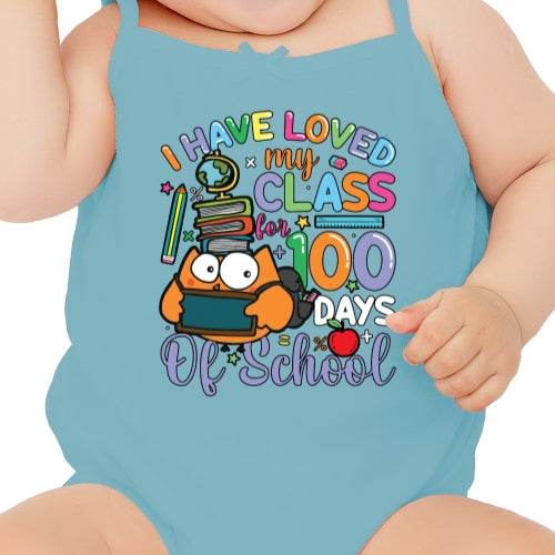 I Have Loved My Class For 100 Days DTF
