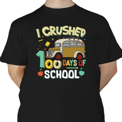 I Crushed 100 Days DTF