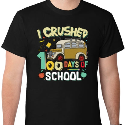 I Crushed 100 Days DTF
