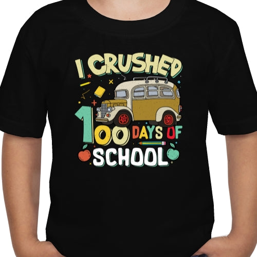 I Crushed 100 Days DTF