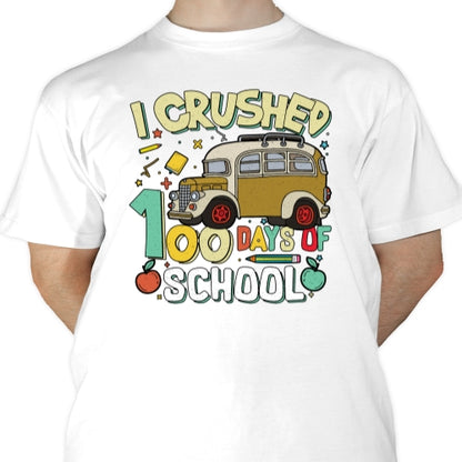 I Crushed 100 Days Sublimation