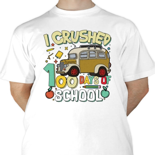I Crushed 100 Days Sublimation