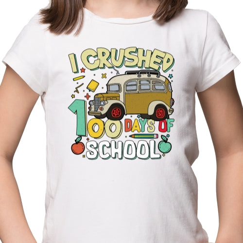 I Crushed 100 Days Sublimation