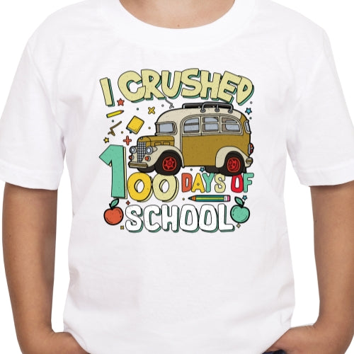 I Crushed 100 Days Sublimation