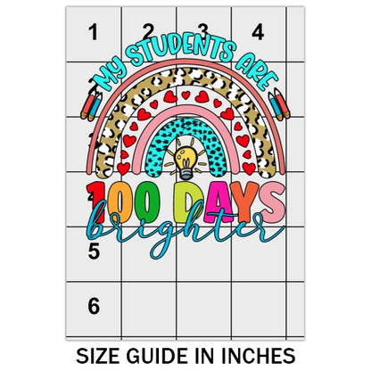 100 Days Brighter DTF