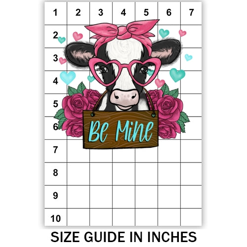 Cow Be Mine Sublimation