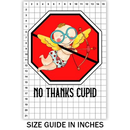 No Thanks Cupid Sublimation