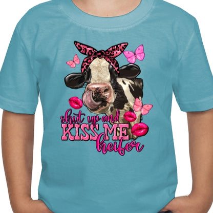 Shut Up And Kiss Me Heifer DTF