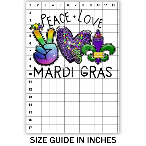 Peace Love Mardi Gras Sublimation