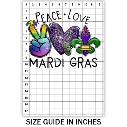 Peace Love Mardi Gras Sublimation