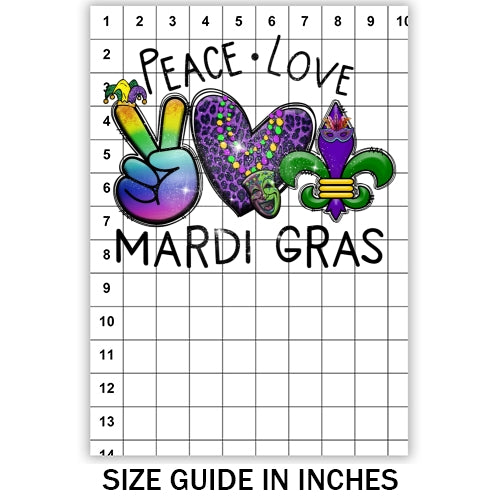 Peace Love Mardi Gras Sublimation