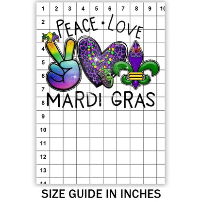Peace Love Mardi Gras Sublimation