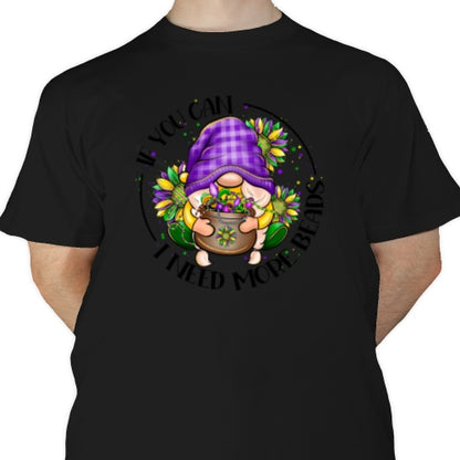 I Need More Beads DTF