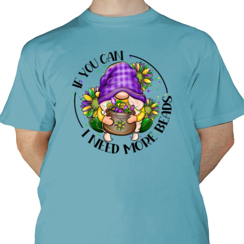 I Need More Beads DTF