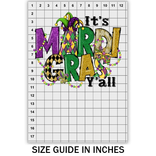 It's Mardi Gras Yall DTF