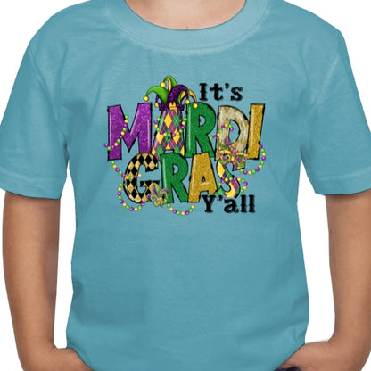 It's Mardi Gras Yall DTF