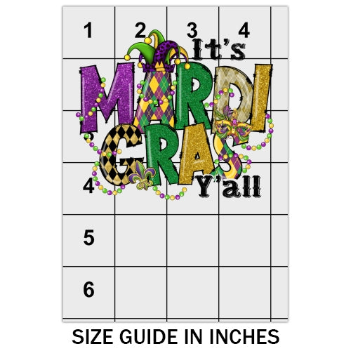 It's Mardi Gras Yall DTF