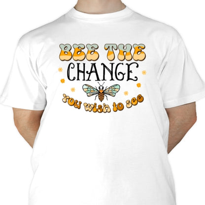 Bee The Change Sublimation