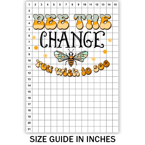 Bee The Change Sublimation