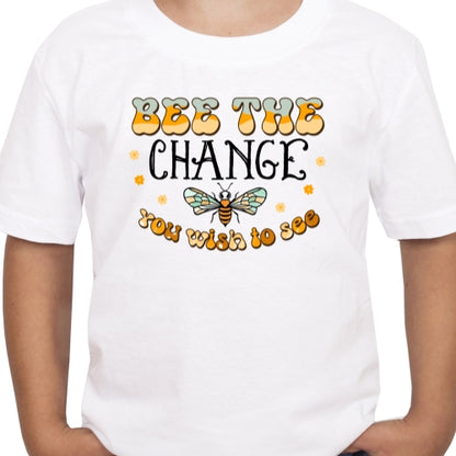 Bee The Change Sublimation