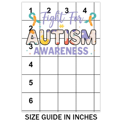 Fight For Autism Awareness Sublimation