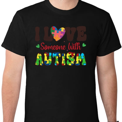 I Love Someone With Autism DTF