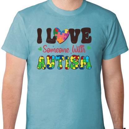 I Love Someone With Autism DTF