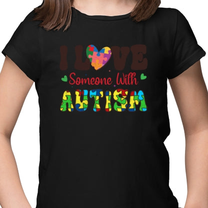 I Love Someone With Autism DTF