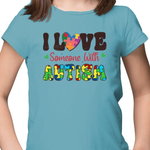 I Love Someone With Autism DTF