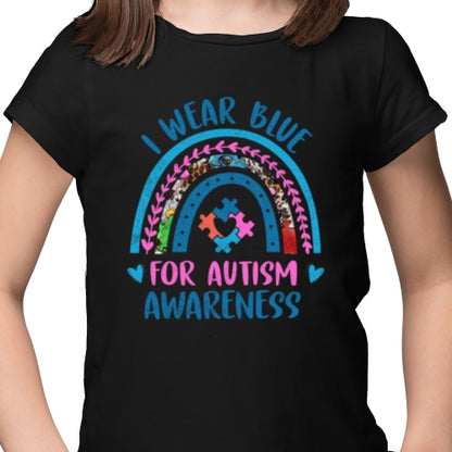 I Wear Blue For Autism Awareness DTF