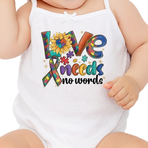 Love Needs No Words Autism Sublimation