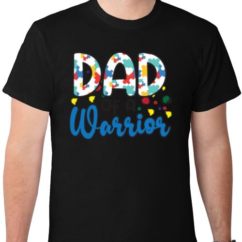 Dad Of A Warrior DTF