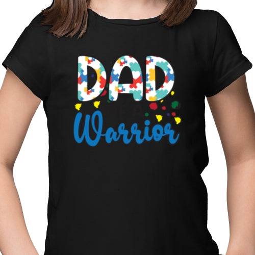 Dad Of A Warrior DTF