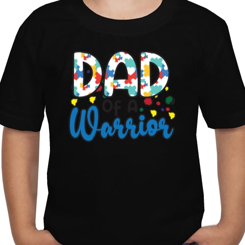 Dad Of A Warrior DTF