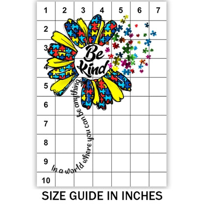 Autism Sunflower Be Kind Sublimation