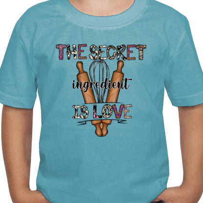 The Secret Ingredient Is Love DTF