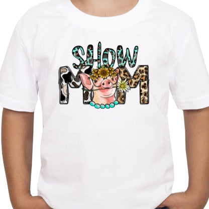 Show Mom Sublimation