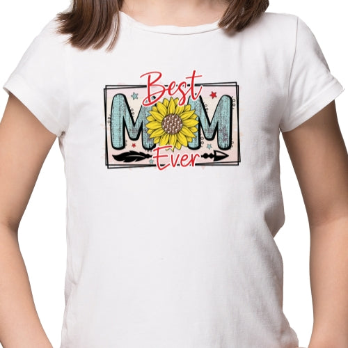 Sunflower Best Mom Ever Sublimation