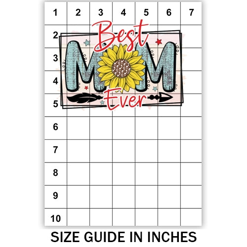 Sunflower Best Mom Ever Sublimation