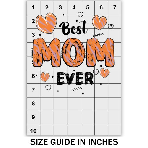 Best Mom Ever Hearts DTF