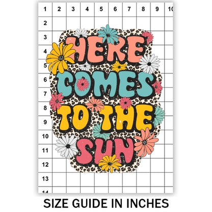 Here Comes The Sun Sublimation