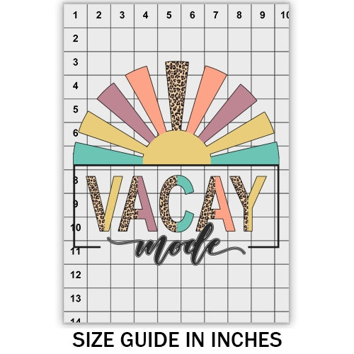 Vacay Mode DTF