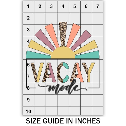 Vacay Mode DTF